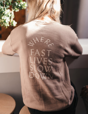 
            
                Load image into Gallery viewer, Where Fast Lives Slow Down Crewneck
            
        